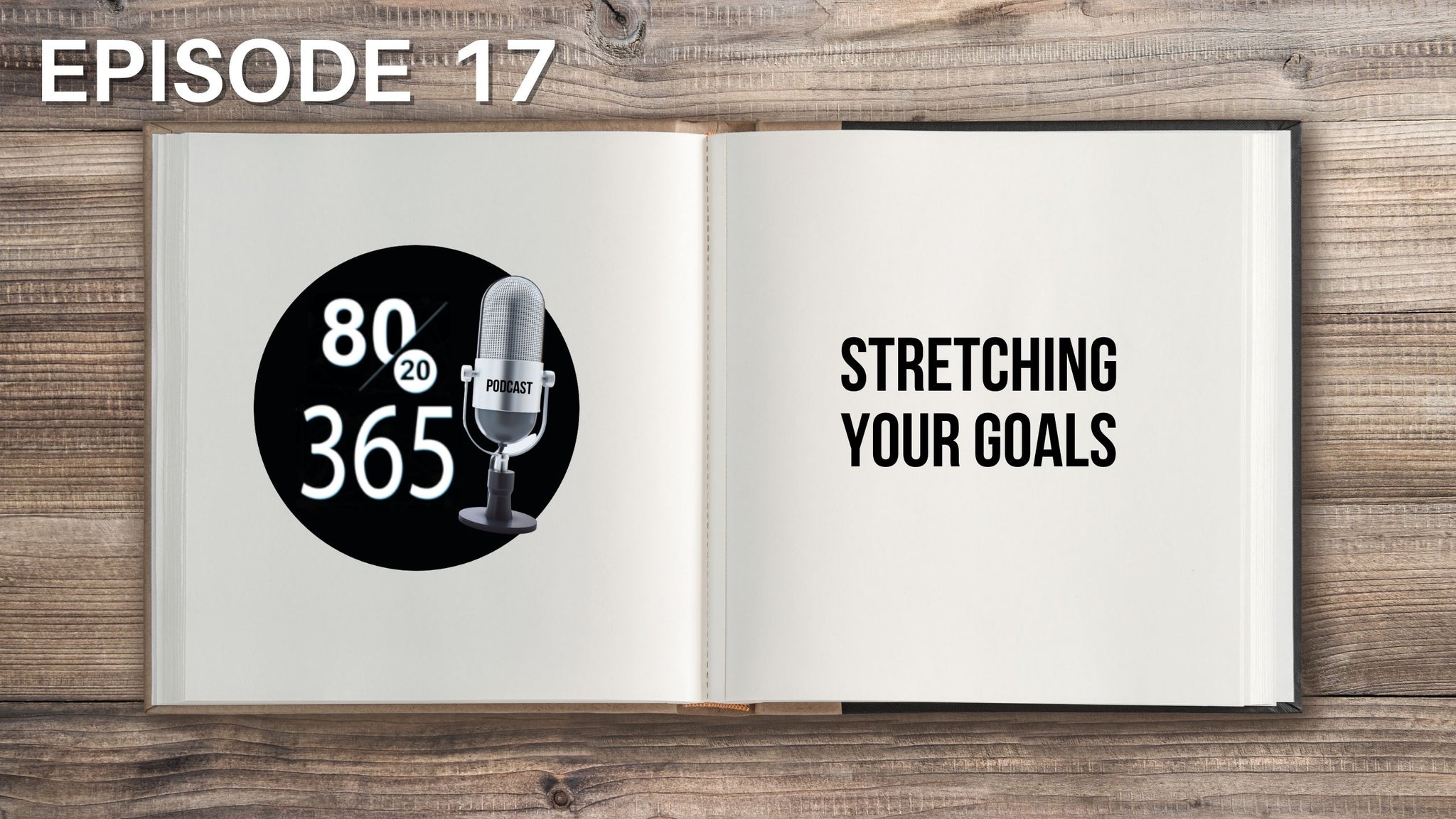 8020365 PODCAST - Episode 17