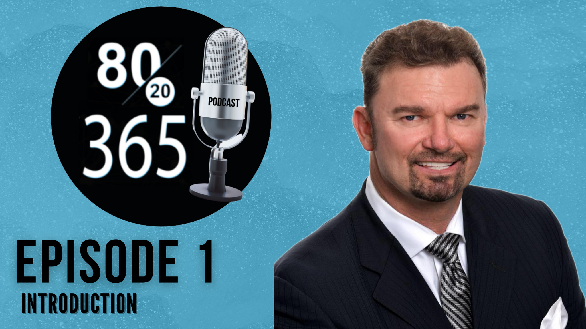 8020365 PODCAST - Episode 1